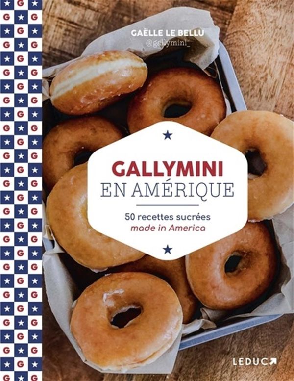 Image - Gallymini en Amérique: 50 recettes sucrées made in América