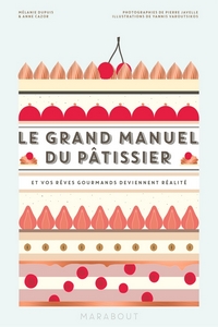 Miniature - Le grand manuel du pâtissier