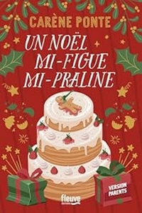 Miniature - Un Noël mi-figue mi-praline